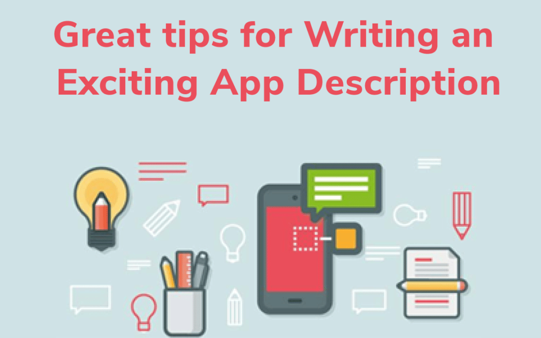 Best Tips on How to Write an Effective App Description