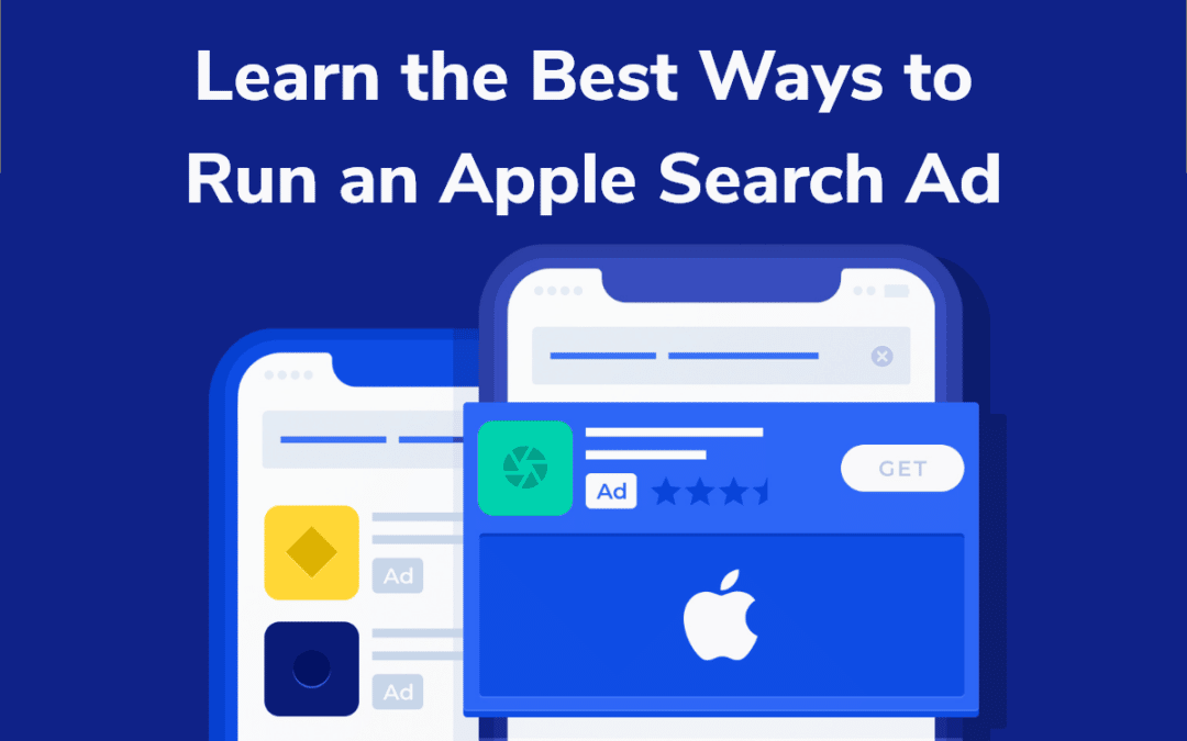 Run an Apple Search Ad: Top Tips, Keyword Checker, Popularity